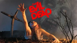 evildead-diziadam-en-iyi-splatter-filmler