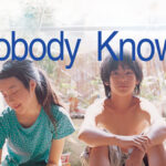 Nobody-Knows-izleyenleri-paramparca-eden-3-film-diziadam